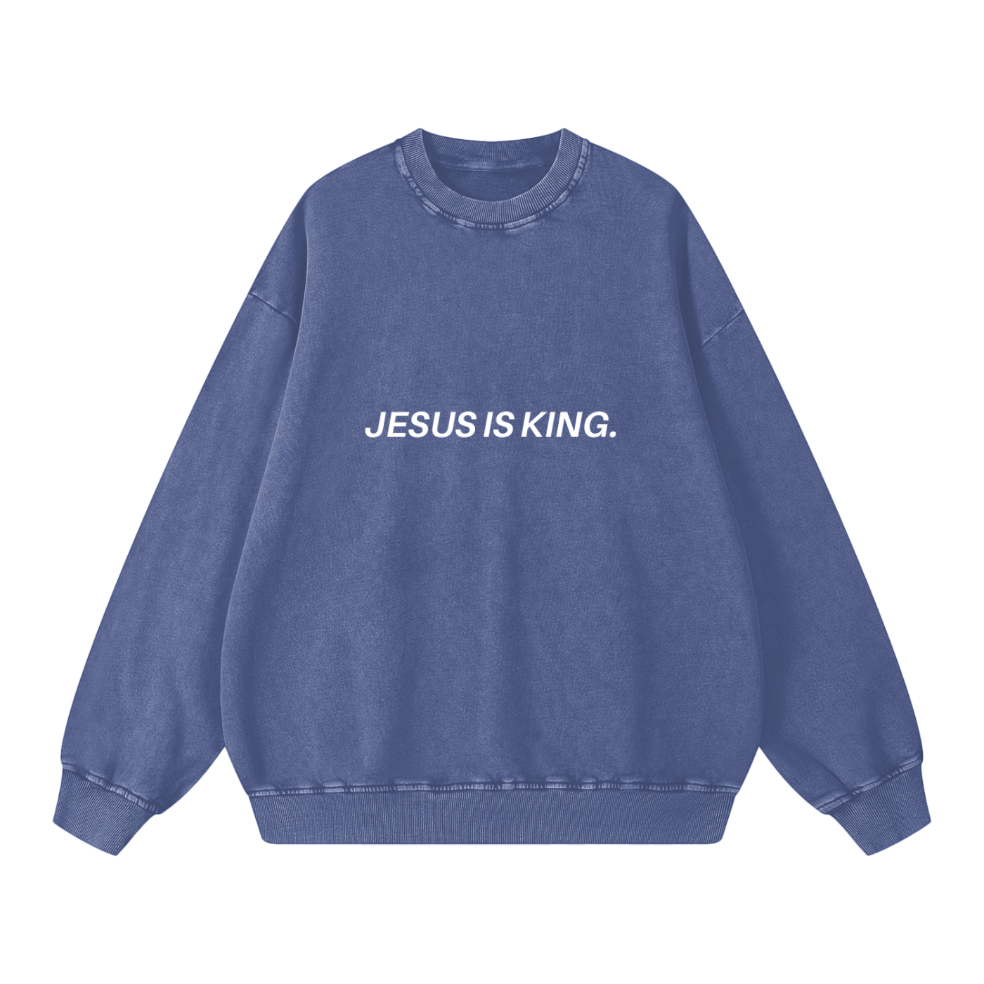 Blue sweatshirt with 'JESUS IS KING.' text on a white background